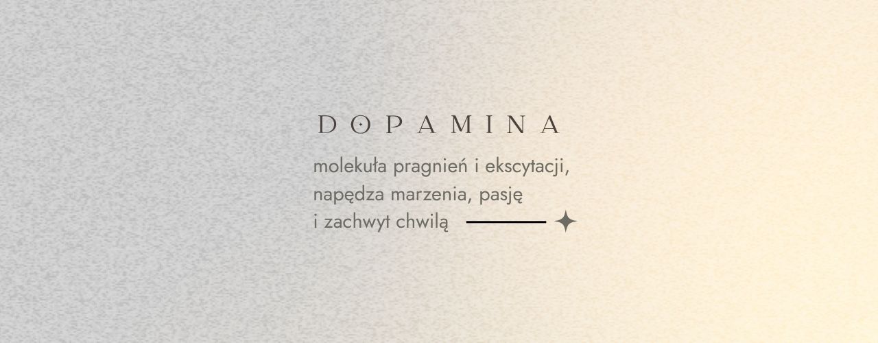 dopamina - molekuła szczęścia